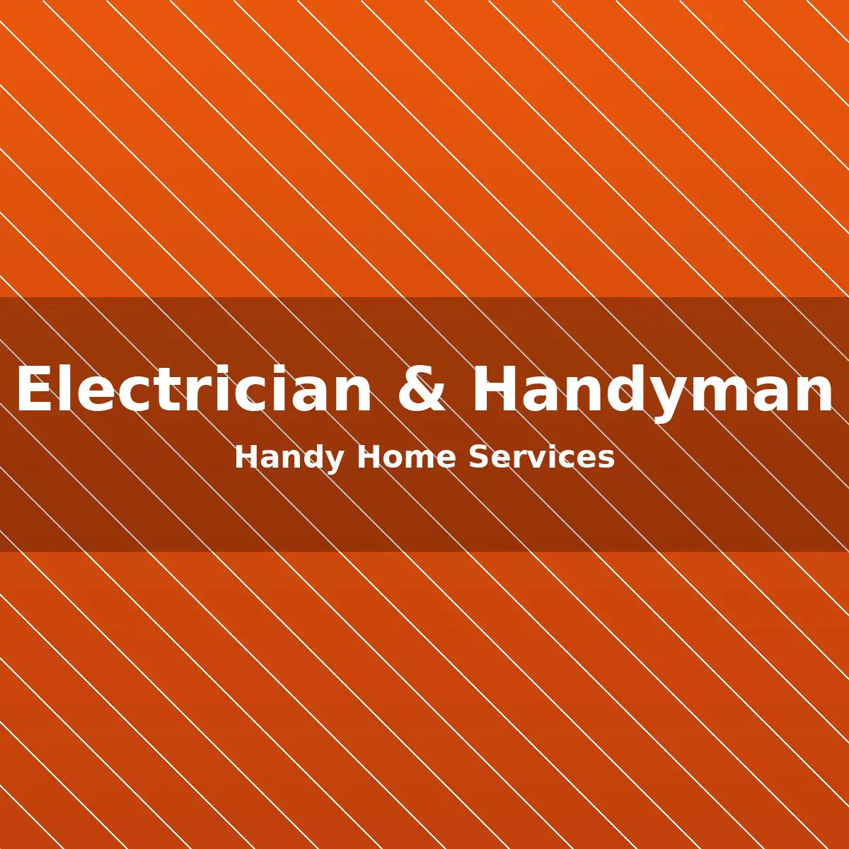 Handy Home Services - electrician and handyman